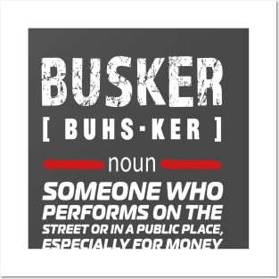 BUSKER Posters and Art